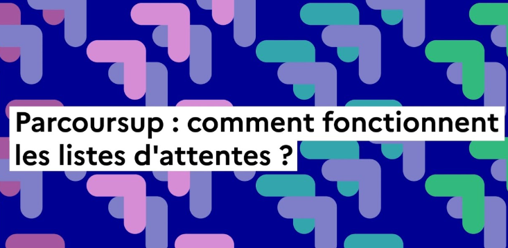 Parcoursup les listes d'attentes